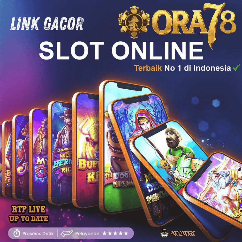 ORA78 : Akses Link Alternatif Situs Slot Resmi dan Terpercaya di Indonesia